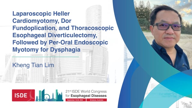 Laparoscopic Heller Cardiomyotomy, Dor Fundoplication, and Thoracoscopic Esophageal Diverticulectomy, Followed by Per-Oral Endoscopic Myotomy for Dysphagia - Kheng Tian Lim