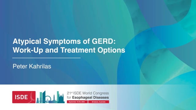 Atypical Symptoms of GERD: Work-Up and Treatment Options - Peter Kahrilas