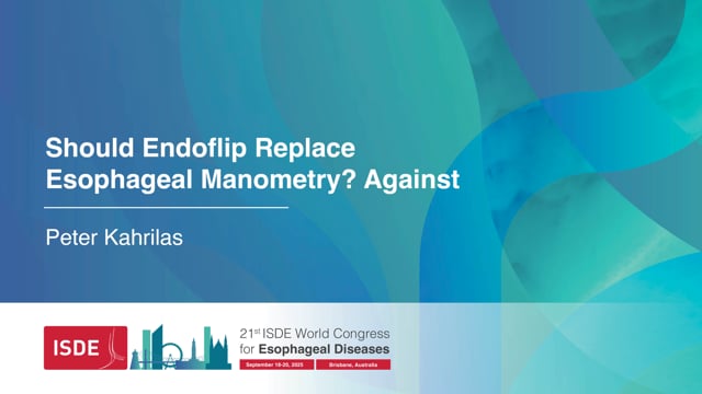 Should Endoflip Replace Esophageal Manometry? Against - Peter Kahrilas