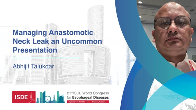 Managing Anastomotic Neck Leak an Uncommon Presentation – Abhijit Talukdar